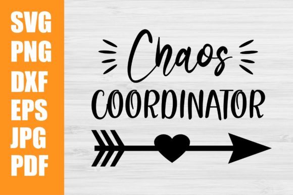 Chaos Coordinator SVG: A Versatile Graphic for Crafts and Graphics