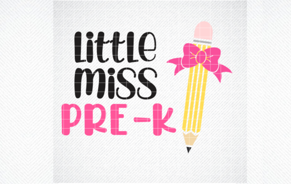 Little Miss Pre-K SVG: A Versatile Design for Handmade Projects