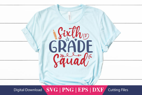Using Sixth Grade Squad School SVG File for Crafts and Graphics in Local Business Branding